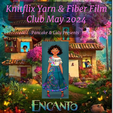 KnitFlix Yarn & Fiber Film Club